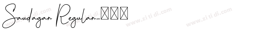 Saudagar Regular字体转换